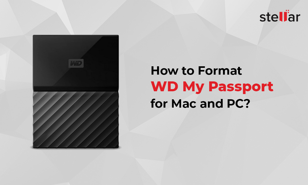 reformat wd my passport for mac and pc